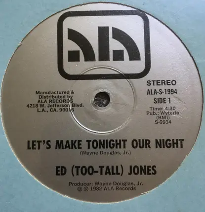 Ed (Too-Tall) Jones - Let's Make Tonight Our Night