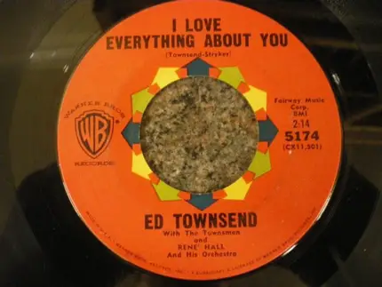 Ed Townsend With The Townsmen - Stay With Me (A Little While Longer) / I Love Everything About You