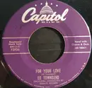 7inch Vinyl Single - Ed Townsend - For Your Love / Over And Over Again