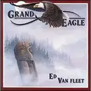 CD - Ed Van Fleet - Grand Eagle