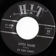 Ed Van Zandt / Bill Murphy - Little Diane / Devil Woman