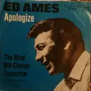 7inch Vinyl Single - Ed Ames - The Wind Will Change Tomorrow (Cuando Salí De Cuba) / Apologize