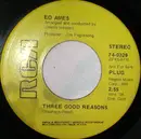 7inch Vinyl Single - Ed Ames - Three Good Reasons