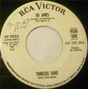 7inch Vinyl Single - Ed Ames - Timeless Love