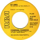 7inch Vinyl Single - Ed Ames - Changing, Changing