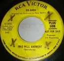 7inch Vinyl Single - Ed Ames - Who Will Answer?