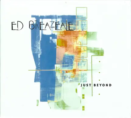 Ed Breazeale - Just Beyond