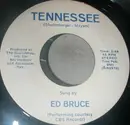 7inch Vinyl Single - Ed Bruce - Tennessee