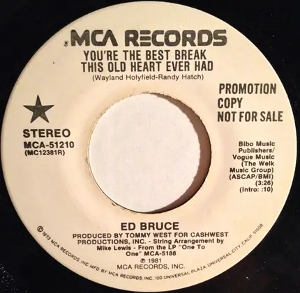 Ed Bruce - You're The Best Break That This Old Heart Ever Had