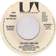 Ed Bruce - For Love's Own Sake