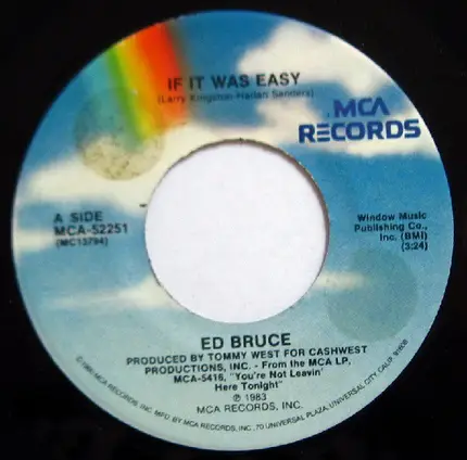 Ed Bruce - If It Was Easy / You've Got Her Eyes