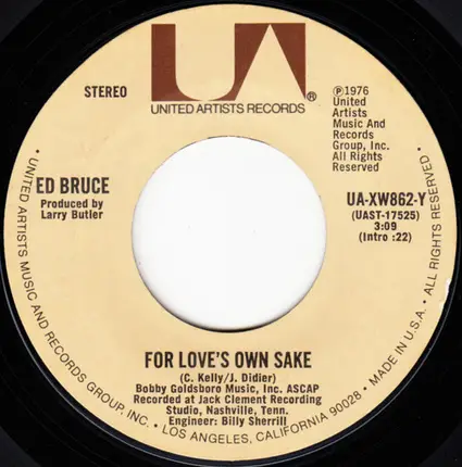 Ed Bruce - For Love's Own Sake