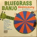 LP - Ed Cassady And The Georgia Corn Stompers - Bluegrass Banjo Hootenanny