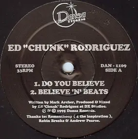 Ed "Chunk" Rodriguez - Do You Believe