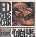 LP - Ed Gein's Car - You Light Up My Liver (Live At CBGB!)