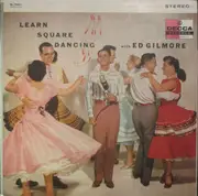 LP - Ed Gilmore - Learn Square Dancing - Gatefold
