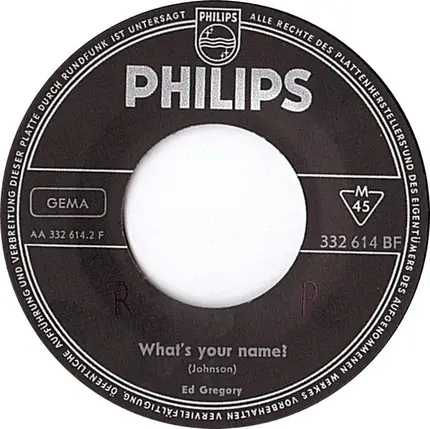 Ed Gregory / Billy Wade - What's Your Name / Dream Baby
