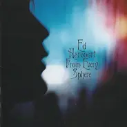 Ed Harcourt - From Every Sphere