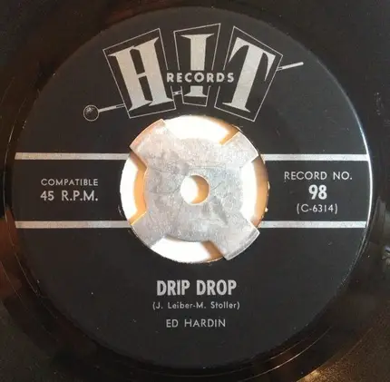 Ed Hardin / Ricky Dickens - Drip Drop / Midnight Mary