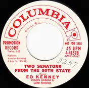 Ed Kenney - Two Senators From The 50th State / This Song Of Love (Nou Ke Kumu)