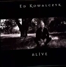 Ed Kowalczyk - Alive + 7'