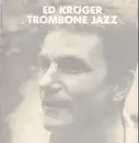 LP - Ed Kröger - Trombone Jazz