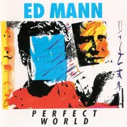 Ed Mann - Perfect World