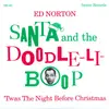 7inch Vinyl Single - Ed Norton - Santa And The Doodle-Li-Boop - Green transparent