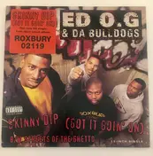Ed O.G & da Bulldogs - Skinny Dip (Got It Goin' On)
