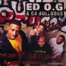 12inch Vinyl Single - Ed O.G & Da Bulldogs - Skinny Dip (Got It Goin' On)