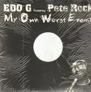 Double LP - Ed O.G Featuring Pete Rock - My Own Worst Enemy