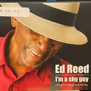CD - Ed Reed - I'm A Shy Guy: A Tribute To The King Cole Trio & Their Music - Digipak