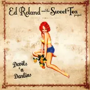 Ed Roland And The Sweet Tea Project - Devils 'n Darlins