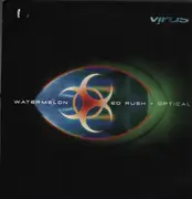 12inch Vinyl Single - Ed Rush + Optical - Watermelon / Sick Note
