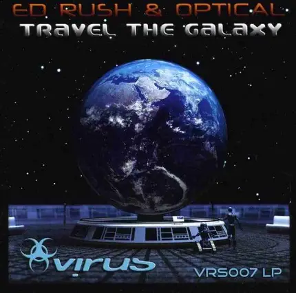 Ed Rush & Optical - Travel the Galaxy