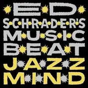 ED SCHRADER'S MUSIC BEAT