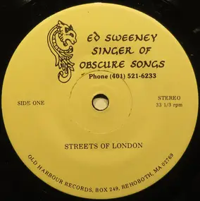 Ed Sweeney - Singer Of Obscure Songs