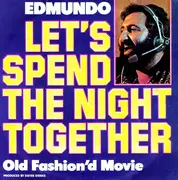7'' - Edmundo - Let's Spend The Night Together