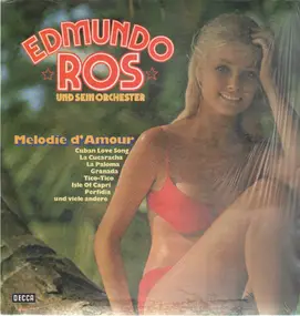 Edmundo Ros und sein Orchester - Melodie d'Amour