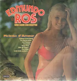 Edmundo Ros und sein Orchester - Melodie d'Amour