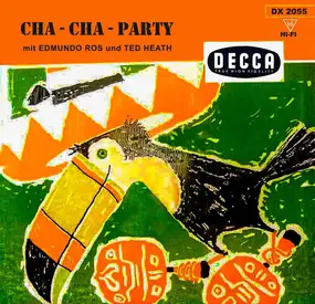 Edmundo Ros & His Orchestra - Cha-Cha-Party mit Edmundo Ros Und Ted Heath