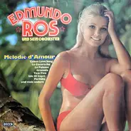 Edmundo Ros & His Orchestra - Melodie D'amour