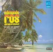 LP - Edmundo Ros & His Orchestra - Do You Like Samba?