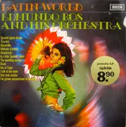 Edmundo Ros & His Orchestra - Latin World