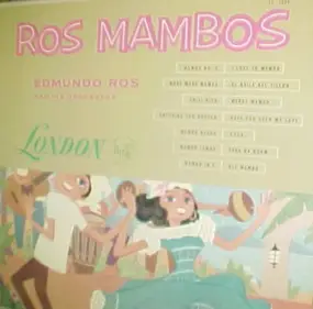Edmundo Ros & His Orchestra - Ros Mambos