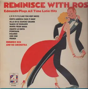 Edmundo Ros & His Orchestra - Reminisce With Ros