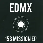DMX Krew - 153 Mission EP