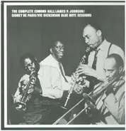 Edmond Hall / James Price Johnson / Sidney De Paris / Vic Dickenson - The Complete Edmond Hall / James P. Johnson / Sidney De Paris / Vic Dickenson Blue Note Sessions