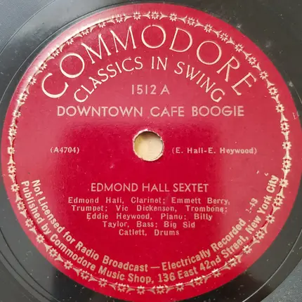 Edmond Hall Sextet - Downtown Cafe Boogie / Uptown Cafe Blues