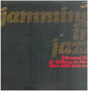 Edmond Hall & Sidney DeParis' Blue Note Jazzmen - Jamming In Jazz